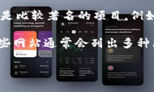 区块链平台公司的数量是在不断变化的，且由于新公司不断成立，已有的公司可能会关闭或合并，因此很难给出一个准确的数量。此外，各种不同类型的区块链公司也包括在内，例如公链、私链、联盟链等。

截至我了解的2023年，已经有数百甚至上千个区块链项目和平台公司在全球范围内运作。其中一些是比较著名的项目，例如比特币、以太坊、Ripple和Hyperledger等。而许多其他较小或较新的项目也在市场竞争中崭露头角。

您可以参考一些专业的区块链目录网站，如CoinMarketCap、CryptoCompare或BlockExplorer，这些网站通常会列出多种区块链平台和相关项目的信息。

如果您需要更深入的信息或分析，建议关注行业报告或市场研究。